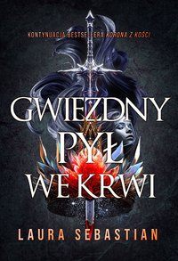 Gwiezdny pył we krwi - Laura Sebastian - ebook