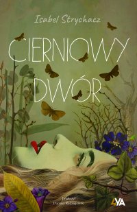 Cierniowy Dwór - Isabel Strychacz - ebook