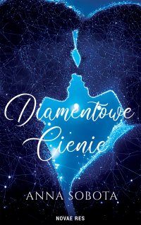 Diamentowe cienie - Anna Sobota - ebook