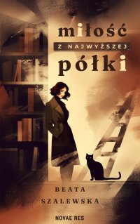 Miłość z najwyższej półki - Beata Szalewska - ebook