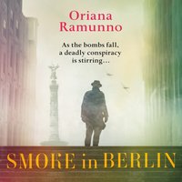 Smoke in Berlin - Oriana Ramunno - audiobook