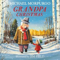 Grandpa Christmas - Jim Field - audiobook
