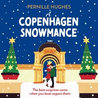 Copenhagen Snowmance - Pernille Hughes - audiobook
