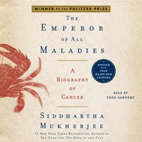 Emperor of All Maladies - Siddhartha Mukherjee - audiobook