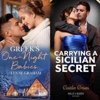 Greek's One-Night Babies / Carrying A Sicilian Secret - Caitlin Crews - audiobook