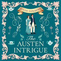 Austen Intrigue - Julia Golding - audiobook