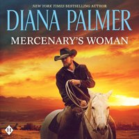 Mercenary's Woman - Diana Palmer - audiobook