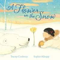 Flower in the Snow - Tracey Corderoy - audiobook
