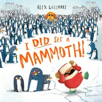 I Did See a Mammoth - Alex Willmore - audiobook
