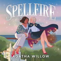Spellfire - Agatha Willow - audiobook