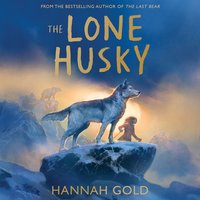 Lone Husky - Hannah Gold - audiobook