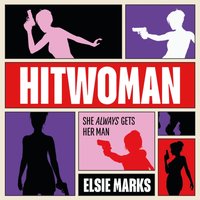 Hitwoman - Elsie Marks - audiobook