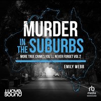 Murder in the Suburbs - Emily Webb - audiobook