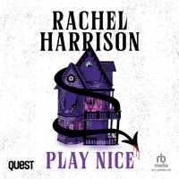 Play Nice - Rachel Harrison - audiobook