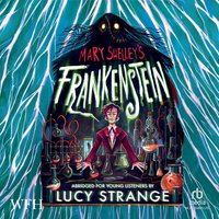 Frankenstein - Lucy Strange - audiobook