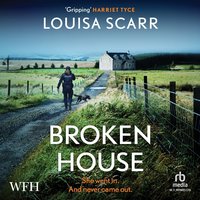 Broken House - Louisa Scarr - audiobook
