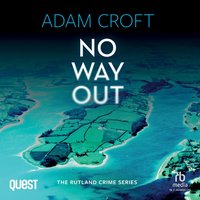 No Way Out - Adam Croft - audiobook