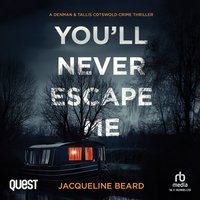 You'll Never Escape Me - Jacqueline Beard - audiobook