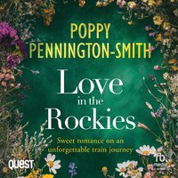 Love in the Rockies - Poppy Pennigton-Smith - audiobook
