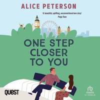 One Step Closer to You - Alice Peterson - audiobook