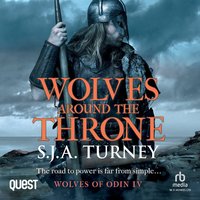 Wolves around the Throne - S.J.A. Turney - audiobook