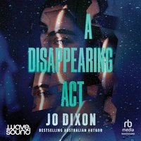 A Disappearing Act - Jo Dixon - audiobook