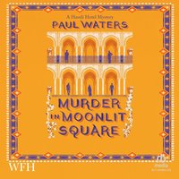 Murder in Moonlit Square - Paul Waters - audiobook