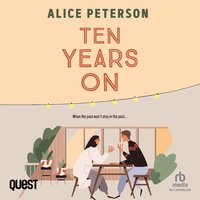 Ten Years On - Alice Peterson - audiobook