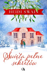 Święta pełne sekretów - Heidi Swain - ebook