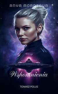 Anya Morozova Wspomnienia - Tomasz Polus - ebook