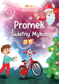 Promek i Świetny Mykołaj - Roksana Piórko - ebook