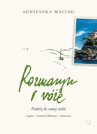 Rozmaryn i róże - Agnieszka Maciąg - ebook