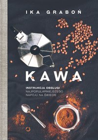 Kawa - Ika Graboń - ebook