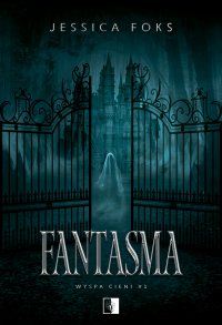 Fantasma - Jessica Foks - ebook