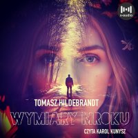 Wymiary mroku - Tomasz Hildebrandt - audiobook