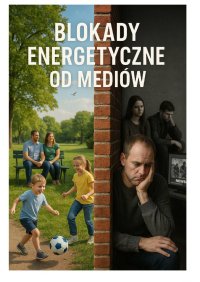 Blokady energetyczne od mediów - Samuel Kaine - ebook