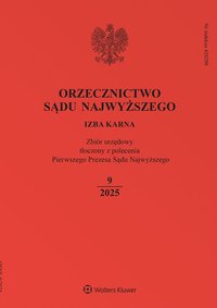 Orzecznictwo Sądu Najwyższego. Izba Karna - Nr 9/2025 - Opracowanie zbiorowe - ebook