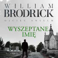 Wyszeptane imię - William Brodrick - audiobook