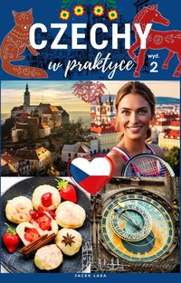 Czechy w praktyce, wydanie 2 - Jacek Lasa - ebook