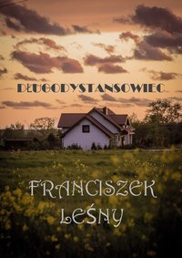 DŁUGODYSTANSOWIEC TOM 2 - Franciszek Leśny - audiobook