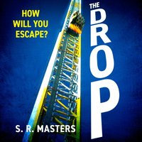 Drop - S. R. Masters - audiobook