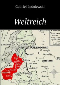 Weltreich - Gabriel Leśniewski - ebook