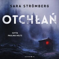 Otchłań - Sara Strömberg - audiobook