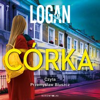 Córka - T.M. Logan - audiobook
