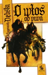 O włos od piwa - Eugeniusz Dębski - ebook