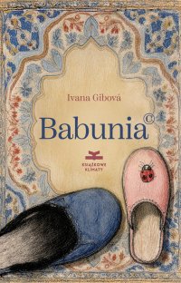 Babunia - Ivana Gibová - ebook