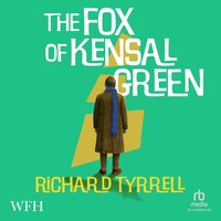 The Fox of Kensal Green - Richard Tyrrell - audiobook