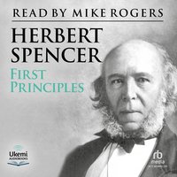 First Principles - Herbert Spencer - audiobook