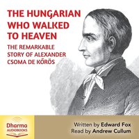 The Hungarian Who Walked to Heaven - Edward Fox - audiobook