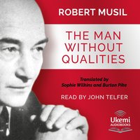 The Man Without Qualities - Robert Musil - audiobook
